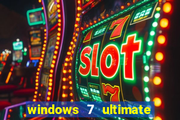 windows 7 ultimate 32 bits download iso